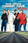Blue Collar Comedy Tour Movie keyart