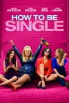 how to be single may 3 on digital hd and may 24 on bluray