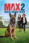 max 2 white house hero poster